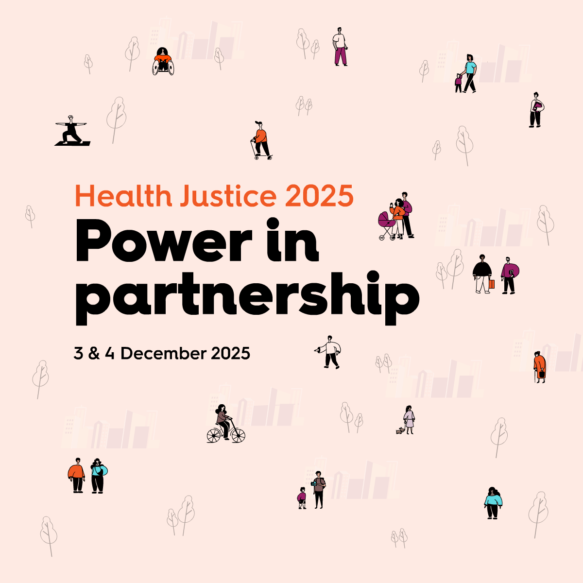 Health Justice 2025: Power in partnership. 3 & 4 December, 2025